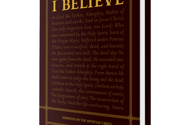 Book Review - I Believe: Sermons on the Apostles' Creed