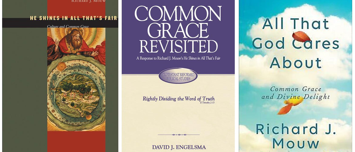 Book Review: Once More, Dr. Richard J. Mouw on Common Grace