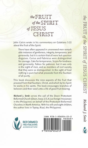 Fruit of the Spirit of Jesus Christ, The – Reformed Free