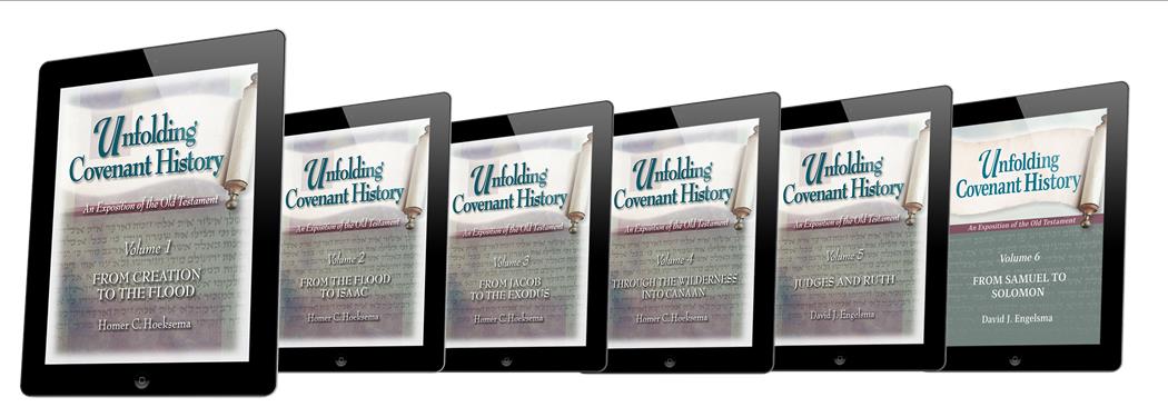 Unfolding Covenant History: Volumes 1-6 (eBook set)