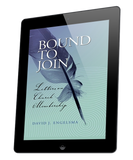 Bound to Join (ebook), Letters on church membership