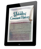 Unfolding Covenant History: Vol. 4, Through the Wilderness Into Canaan (eBook)