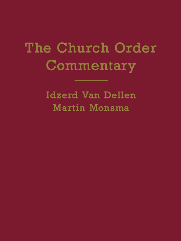 Should we print the church order commentary?