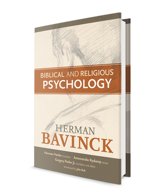 Bredenhof on Bavinck and "Psychology from the Bible"