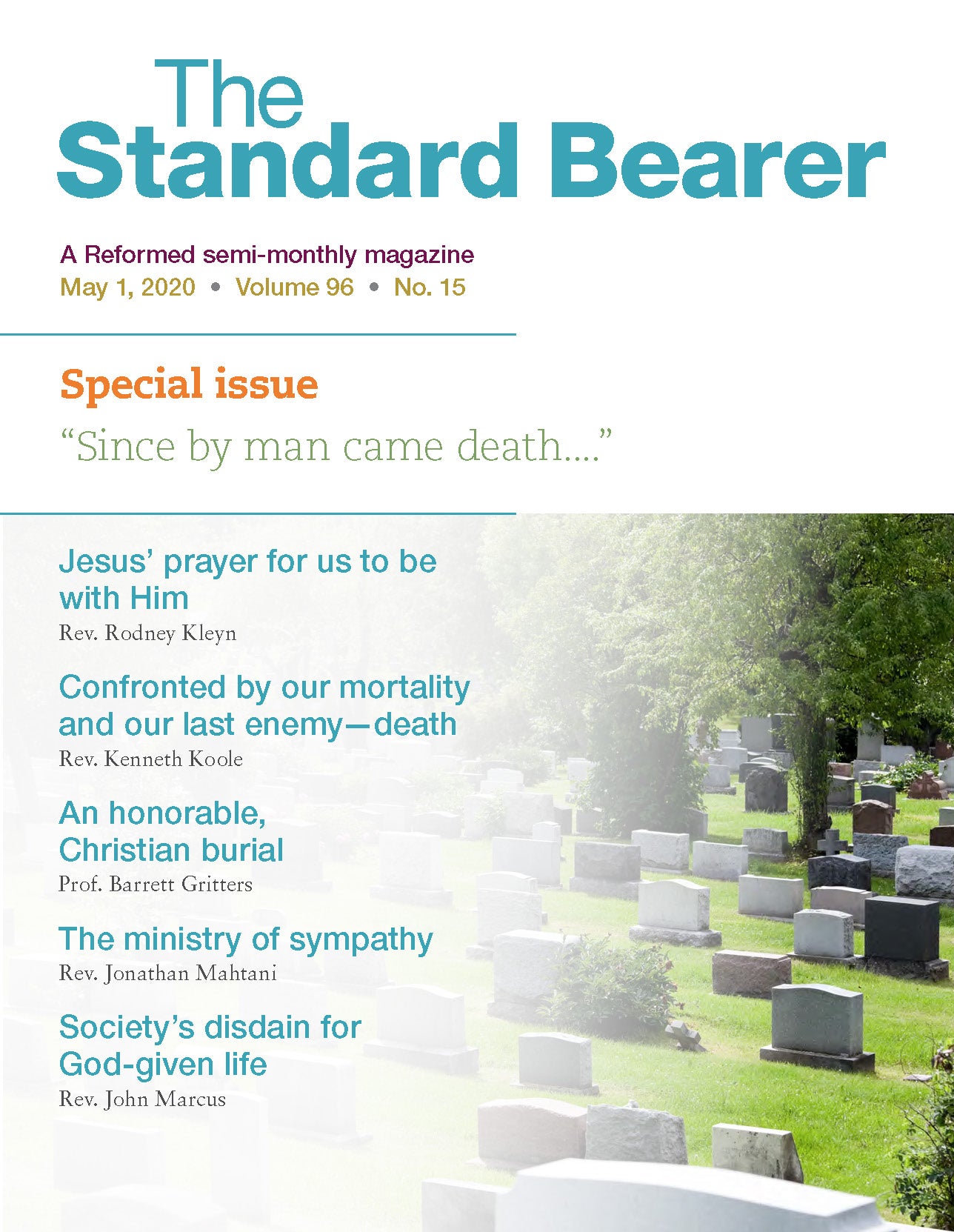 May 1, 2020 Standard Bearer special issue is now available!