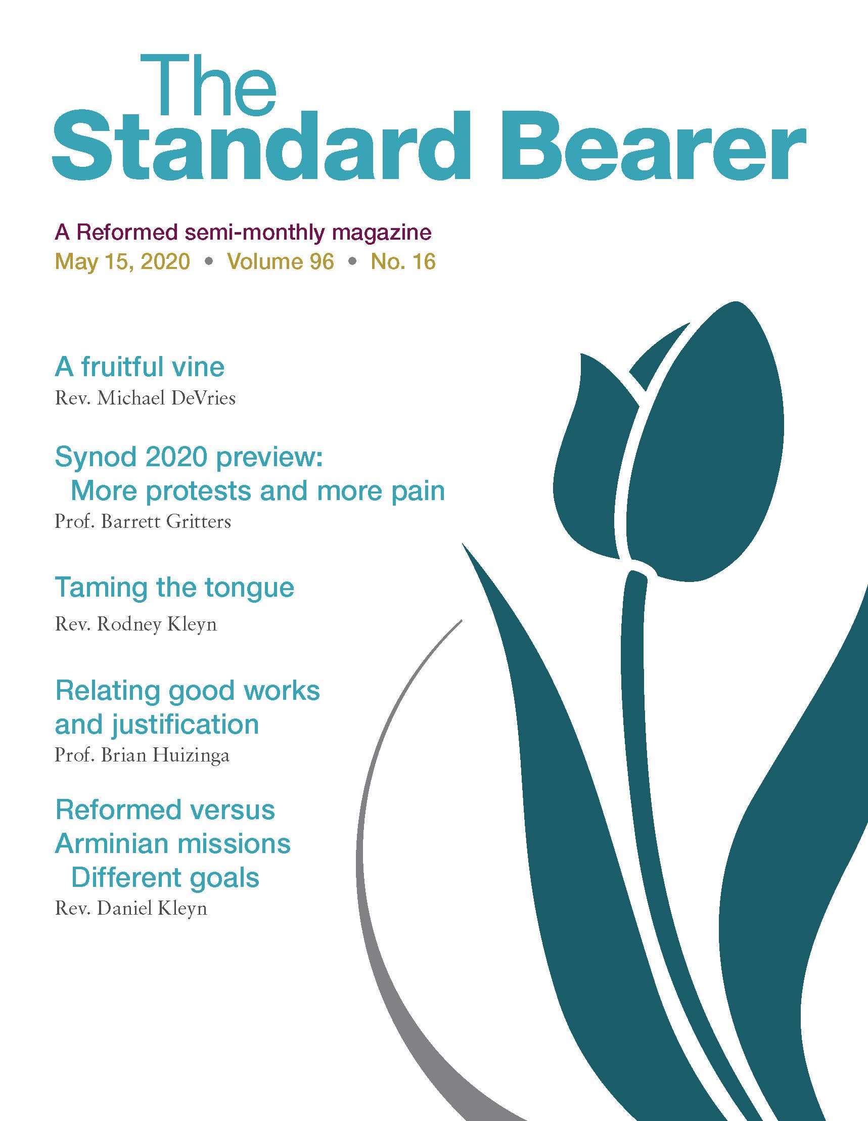 May 15, 2020 Standard Bearer issue is now available!