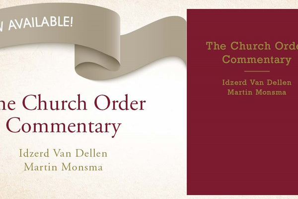 Concerning the purpose of the Church Order