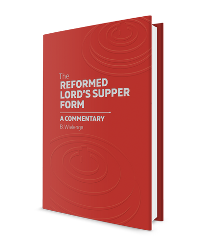 Book Review - Reformed Lord's Supper Form