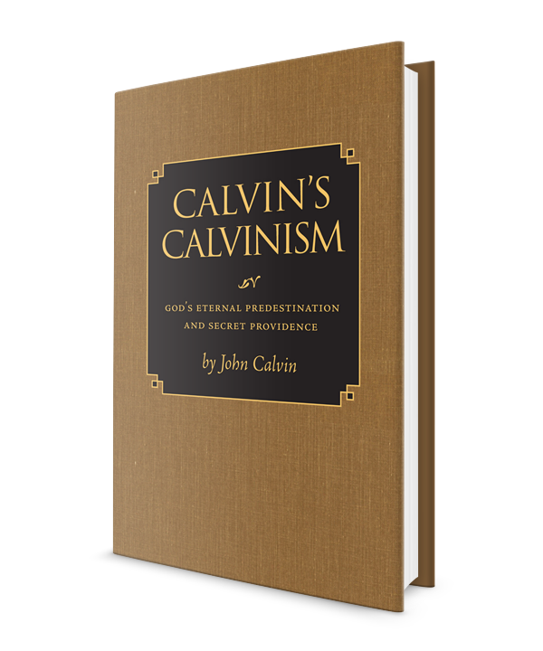 John Calvin, Predestination, and Means