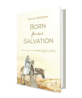 Born for our Salvation now available!