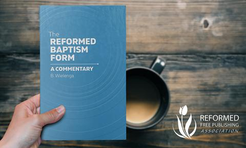 The History of the Reformed Baptism Form (2)