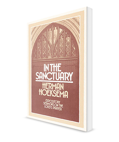 A book by Herman Hoeksema on prayer
