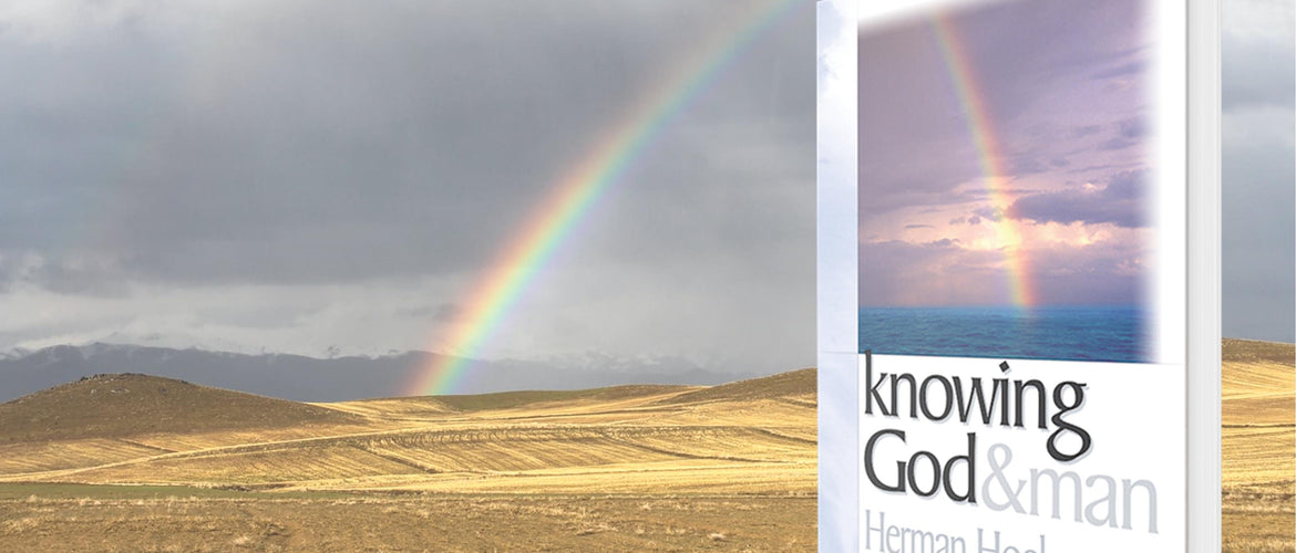Knowing God & Man by Herman Hoeksema