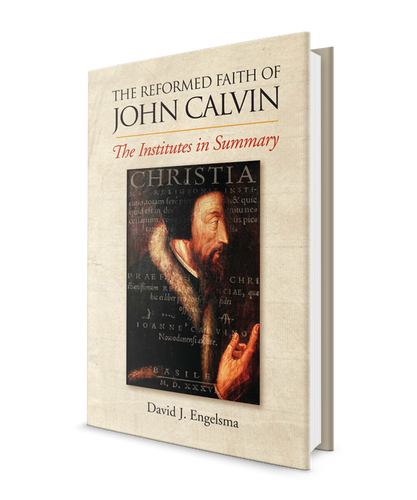Live Radio Interview with Prof. Engelsma on his book, The Reformed Faith of John Calvin