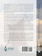 For God's Glory and the Church's Consolation: 400 Years of the Synod of Dordt