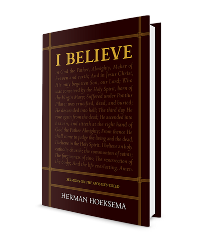 I Believe: Sermons on the Apostles' Creed