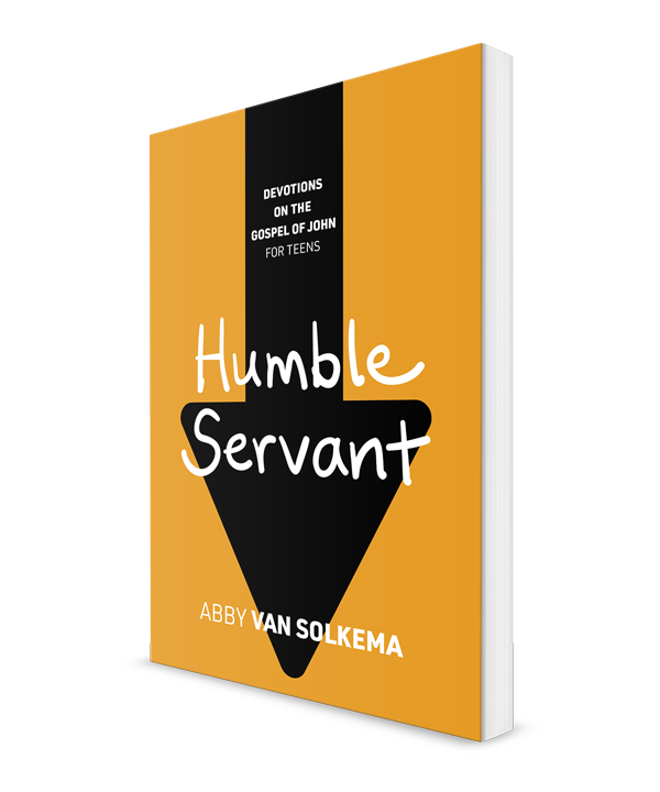 Humble Servant: Devotions on the Gospel of John for Teens, Book 2