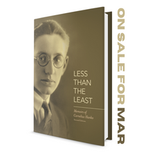 Less Than the Least: Memoirs of Cornelius Hanko