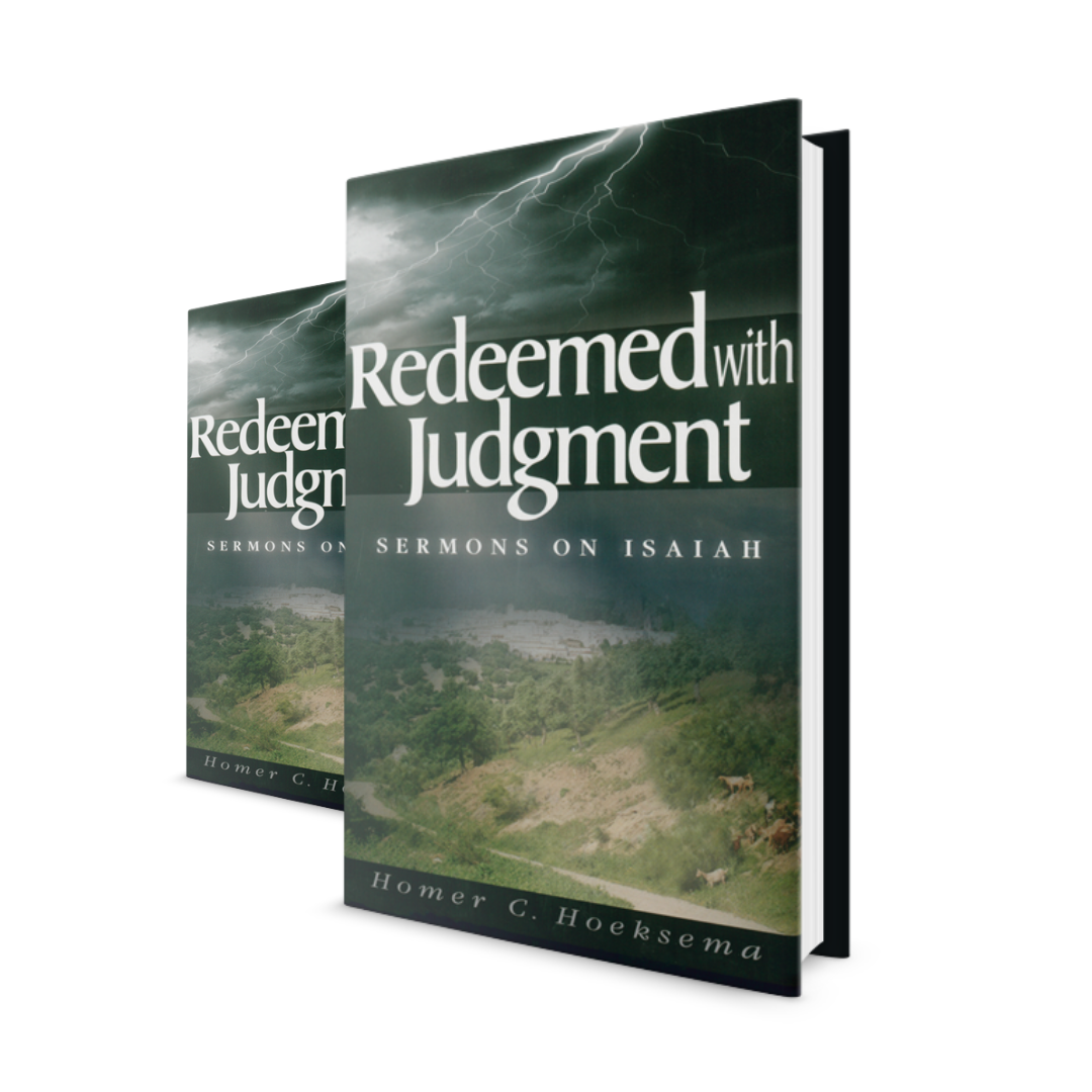 Redeemed with Judgment: Sermons on Isaiah (volumes 1 and 2 set)