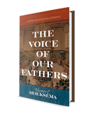 Voice of Our Fathers, The