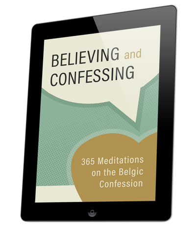 Believing and Confessing (eBook)