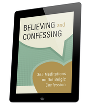 Believing and Confessing (eBook)
