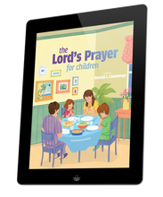 The Lord's Prayer for Children (eBook)