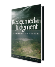 Redeemed with Judgment: Sermons on Isaiah - volume 2
