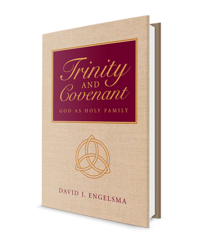 Trinity and Covenant: God as Holy Family