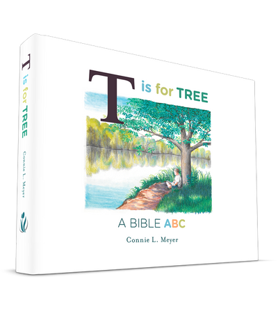 T is for Tree: A Bible ABC