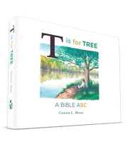 T is for Tree: A Bible ABC