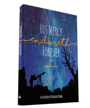 His Mercy Endureth Forever: Psalm 136