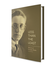 Less Than the Least: Memoirs of Cornelius Hanko