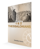 1 & 2 Thessalonians, Studies in