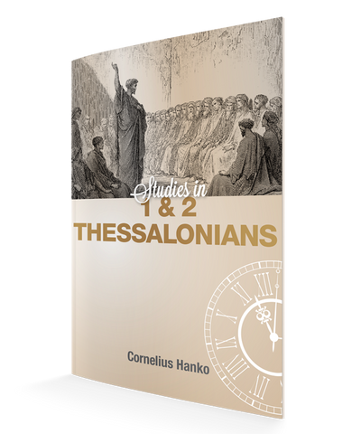 1 & 2 Thessalonians, Studies in