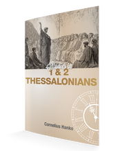 1 & 2 Thessalonians, Studies in