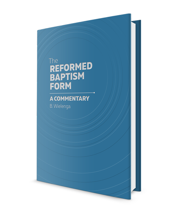 Reformed Baptism Form, The