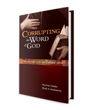 Corrupting the Word of God: The History of the Well-meant offer