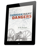 Through Many Dangers (eBook)