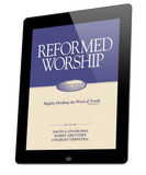 Reformed Worship (eBook)