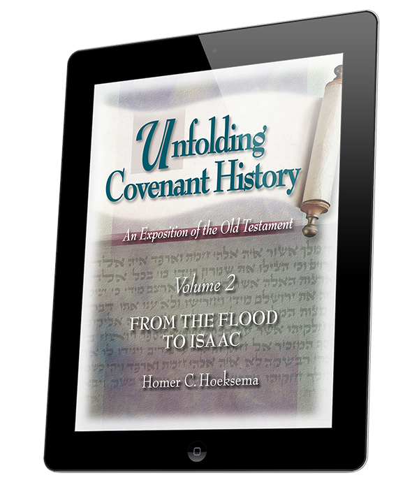 Unfolding Covenant History: Vol. 2, From the Flood to Isaac (eBook)