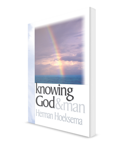 Knowing God and Man