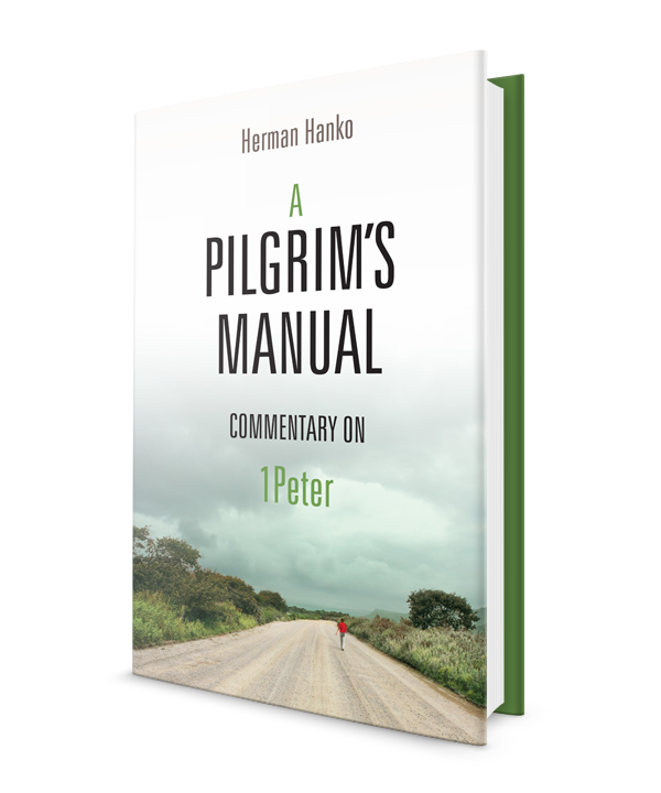 Pilgrim's Manual: Commentary on 1 Peter
