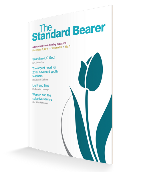 The Standard Bearer International Hard Copy Reformed Free